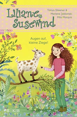 Liliane Susewind – Augen auf, kleine Ziege!: Band 15