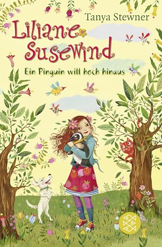 Liliane Susewind – Ein Pinguin will hoch hinaus (Liliane Susewind ab 8, Band 9) von FISCHER Kinder- und Jugendtaschenbuch