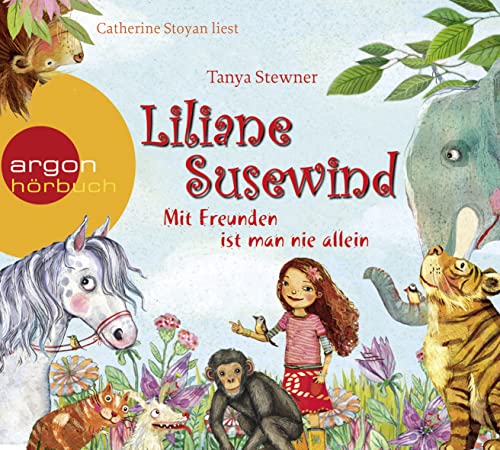 Liliane Susewind – Mit Freunden ist man nie allein Liliane Susewind – Mit Freunden ist man nie allein