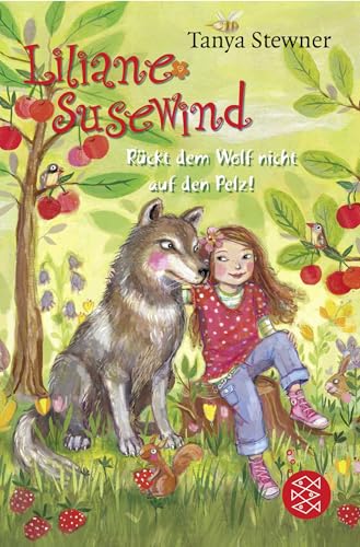 Liliane Susewind – Rückt dem Wolf nicht auf den Pelz! von FISCHERVERLAGE