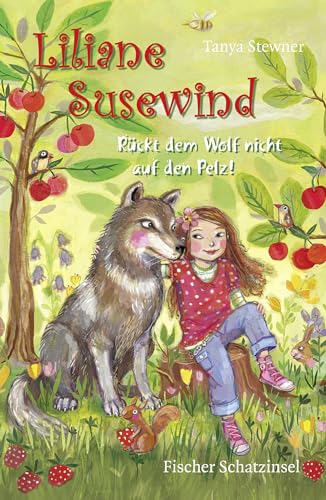 Liliane Susewind – Rückt dem Wolf nicht auf den Pelz!