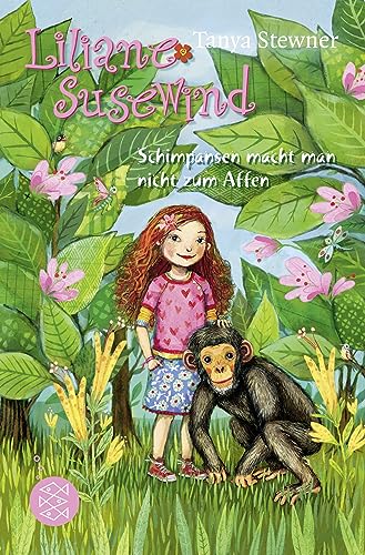 Liliane Susewind – Schimpansen macht man nicht zum Affen (Liliane Susewind ab 8, Band 4) von FISCHER Kinder- und Jugendtaschenbuch