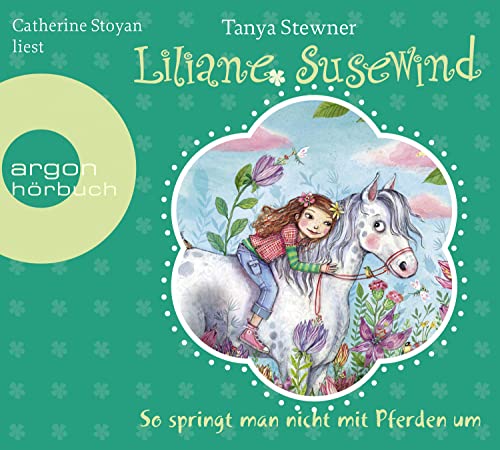 Liliane Susewind – So springt man nicht mit Pferden um von Argon Sauerlnder Audio