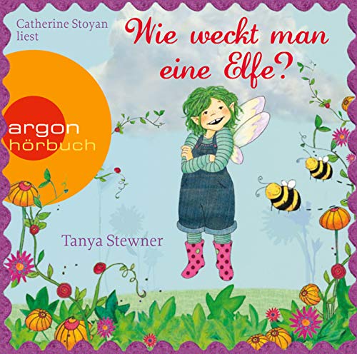 Wie weckt man eine Elfe? Wie weckt man eine Elfe?