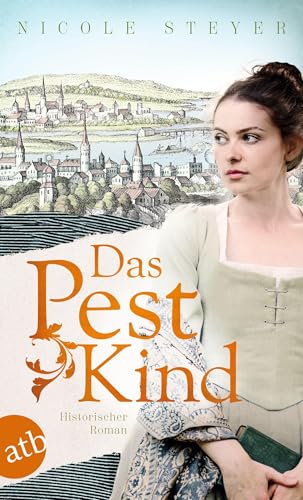 Das Pestkind: Historischer Roman von Aufbau Taschenbuch