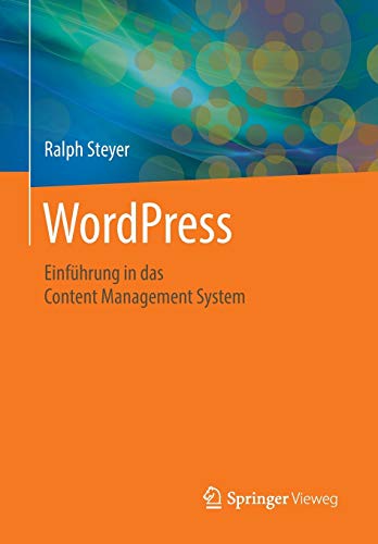 WordPress: Einführung in das Content Management System
