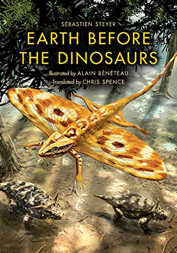 Earth Before the Dinosaurs (Life of the Past) von Indiana University Press