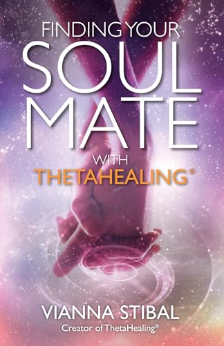 Finding Your Soul Mate With Thetahealing