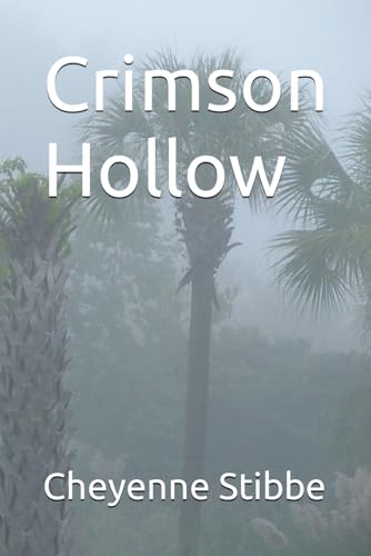 Crimson Hollow von Independently published