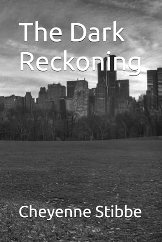 The Dark Reckoning von Independently published