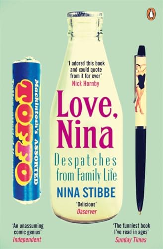 Love, Nina: Despatches from Family Life