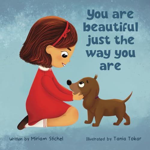 You Are Beautiful Just The Way You Are von Heartstone House
