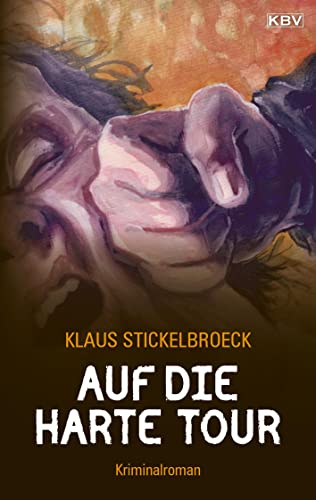 Auf die harte Tour: Kriminalroman aus Düsseldorf (Privatdetektiv Hartmann)