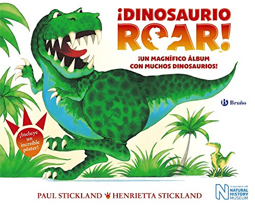 ¡Dinosaurio Roar! (Castellano - A PARTIR DE 3 AÑOS - ÁLBUMES - Otros álbumes) von BRUÑO