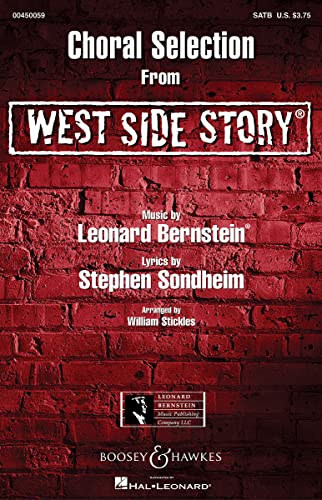 West Side Story: Choral Selections. gemischter Chor (SATB) und Klavier. Chorpartitur.