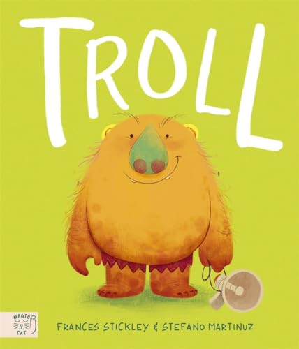Troll: The Times Children's Book of the Week (Stories from the Swamp) von Magic Cat