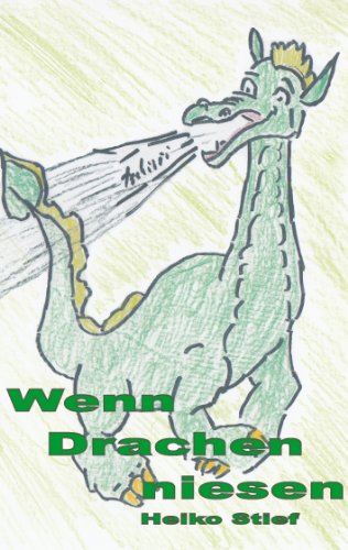 Wenn Drachen niesen