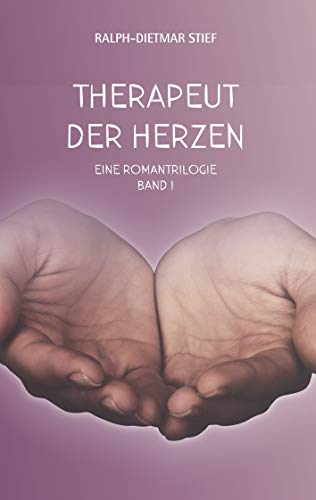 Therapeut der Herzen von Books on Demand