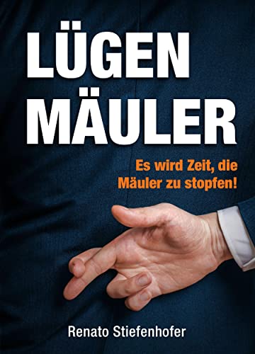 Lügenmäuler von Amadeus Verlag