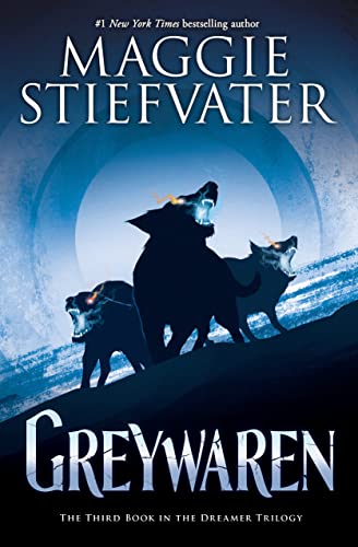 Greywaren (Dreamer Trilogy, 3) von Scholastic Press