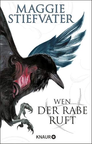 Wen der Rabe ruft: Der Auftakt der heiß geliebten Raven-Boys-Reihe