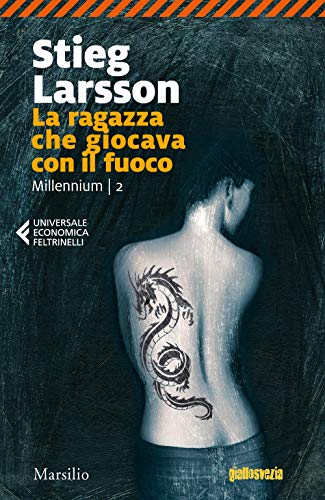 La ragazza che giocava con il fuoco. Millennium (Universale economica Feltrinelli) von Marsilio