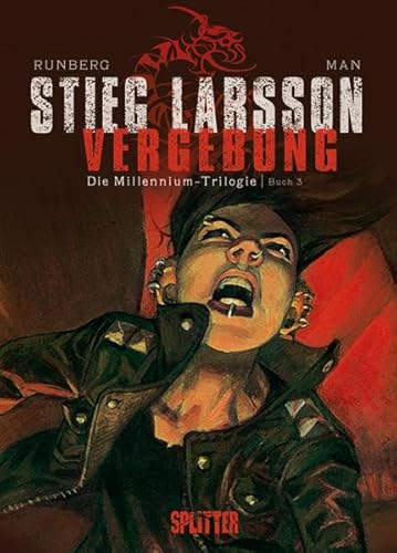 Millennium-Trilogie, Die: Buch 3. Vergebung Millennium-Trilogie, Die: Buch 3. Vergebung