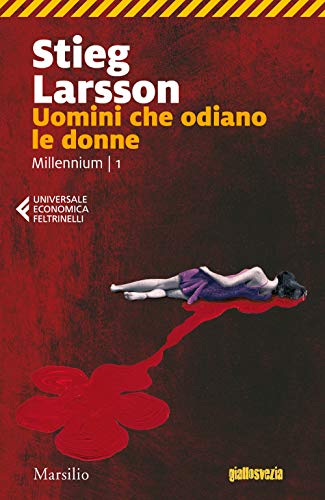 Uomini che odiano le donne. Millennium (Universale economica Feltrinelli) von Marsilio