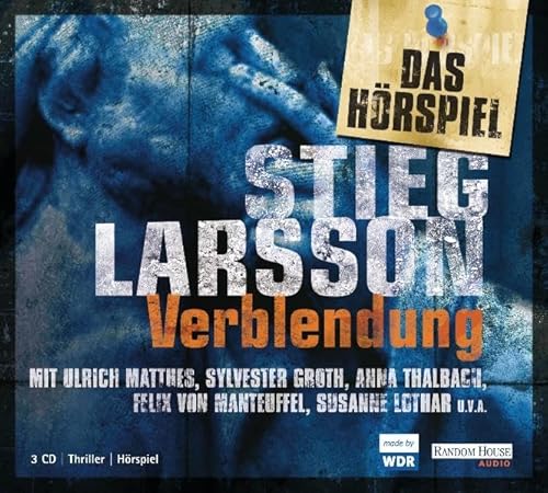 Verblendung - Das Hörspiel (Millennium - Die Hörspiele, Band 1)