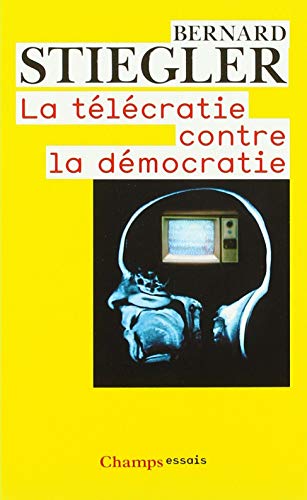 La Telecratie Contre LA Democratie: lettre ouverte aux représentants politiques La Telecratie Contre LA Democratie: lettre ouverte aux représentants politiques von FLAMMARION