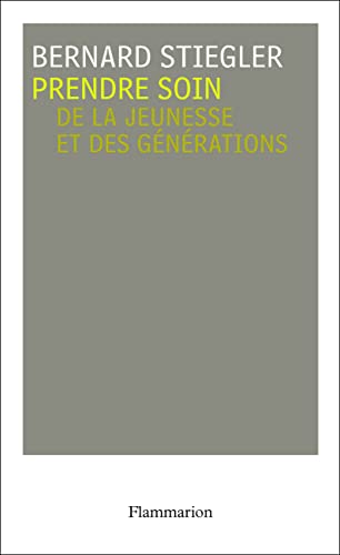 Prendre soin: De la jeunesse et des générations (1)