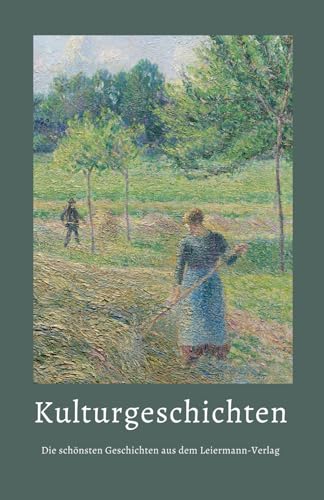 Die schönsten Geschichten aus dem Leiermann Verlag