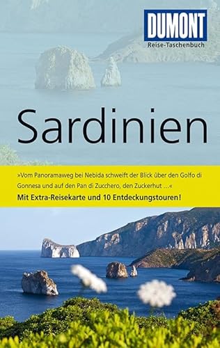 DuMont Reise-Taschenbuch Reiseführer Sardinien: Mit 10 Entdeckungstouren