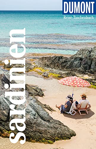 DUMONT Reise-Taschenbuch Reiseführer Sardinien: Reiseführer plus Reisekarte. Mit individuellen Autorentipps und vielen Touren. von Dumont Reise Vlg GmbH + C