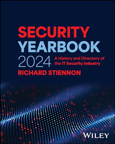 Security Yearbook 2024: A History and Directory of the IT Security Industry von Wiley