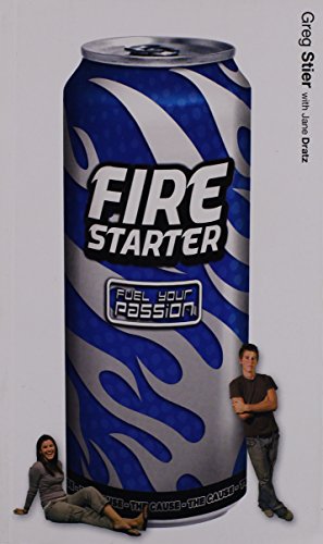 Firestarter: Fuel Your Passion