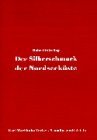Der Silberschmuck der Nordseeküste hauptsächlich in Schleswig- Holstein. (Book on Demand)