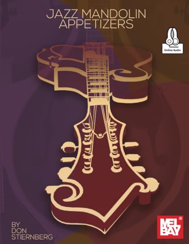Jazz Mandolin Appetizers von Mel Bay Publications, Inc.