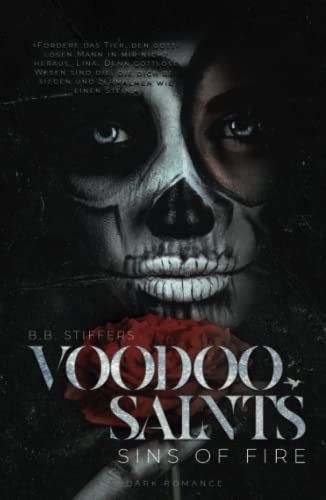Voodoo Saints: Sins of Fire (Dark Romance, Band 2)