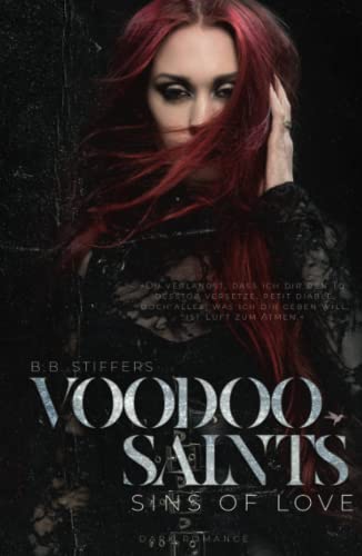 Voodoo Saints: Sins of Love (Dark Romance, Band 4)