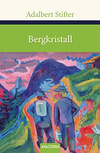 Bergkristall (Große Klassiker zum kleinen Preis, Band 146)