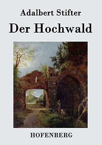 Der Hochwald Der Hochwald von Hofenberg