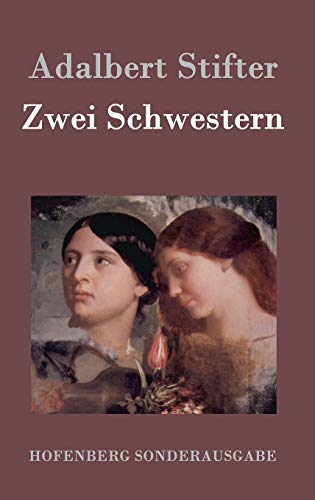 Zwei Schwestern von Hofenberg