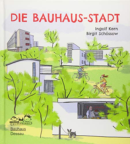 Die Bauhaus-Stadt: Entdecke die Bauhaus-Bauten in Dessau!