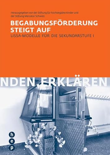 Begabungsförderung steigt auf: LISSA-Modelle für die Sekundarstufe I