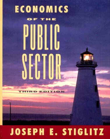 Economics of the Public Sector Economics of the Public Sector