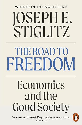 The Road to Freedom: Economics and the Good Society von Random House