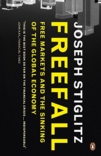 Freefall: Free Markets and the Sinking of the Global Economy von PENGUIN GROUP