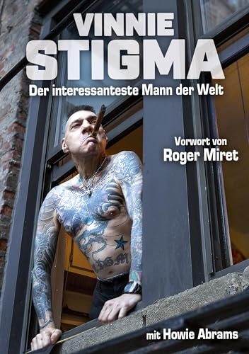 Vinnie Stigma - Der interessanteste Mann der Welt von I.P.