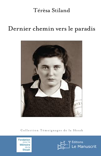 Dernier chemin vers le paradis von MANUSCRIT